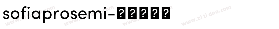 sofiaprosemi字体转换
