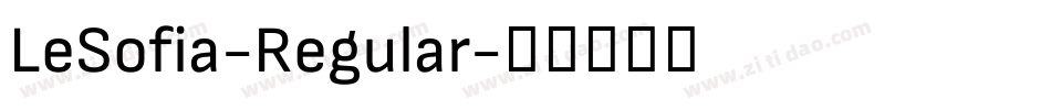 LeSofia-Regular字体转换