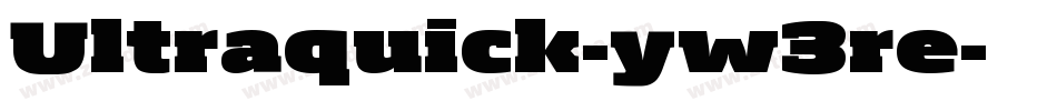 Ultraquick-yw3re字体转换