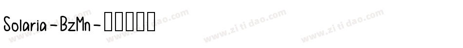 Solaria-BzMn字体转换