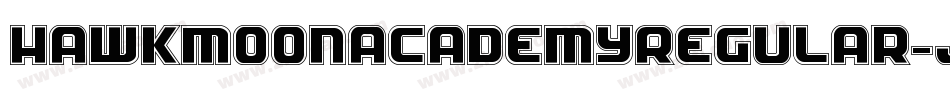HawkmoonAcademyRegular-Jo9o字体转换