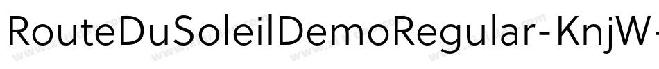 RouteDuSoleilDemoRegular-KnjW字体转换