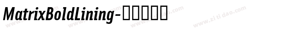 MatrixBoldLining字体转换