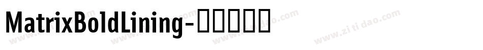 MatrixBoldLining字体转换