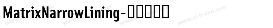 MatrixNarrowLining字体转换