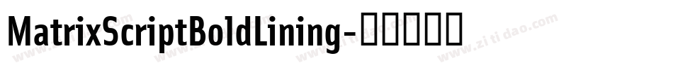 MatrixScriptBoldLining字体转换