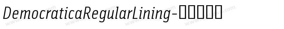 DemocraticaRegularLining字体转换