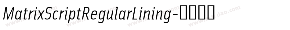 MatrixScriptRegularLining字体转换