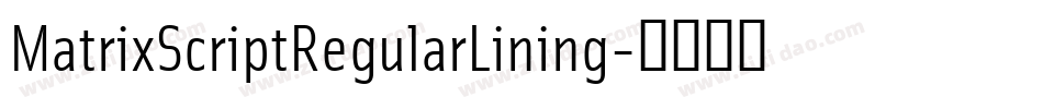 MatrixScriptRegularLining字体转换