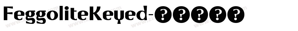 FeggoliteKeyed字体转换