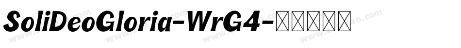 SoliDeoGloria-WrG4字体转换