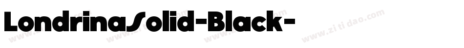 LondrinaSolid-Black字体转换