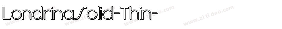 LondrinaSolid-Thin字体转换