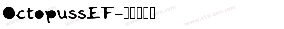 OctopussEF字体转换