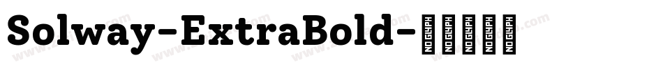 Solway-ExtraBold字体转换