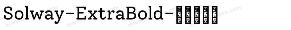 Solway-ExtraBold字体转换