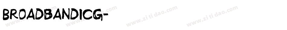 BroadbandICG字体转换