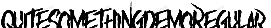 QuiteSomethingDemoRegular-nKx4字体转换