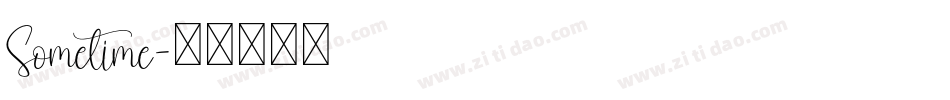 Sometime字体转换