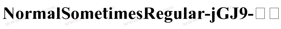 NormalSometimesRegular-jGJ9字体转换