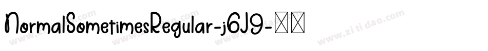 NormalSometimesRegular-jGJ9字体转换