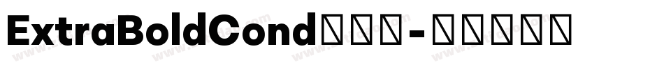ExtraBoldCond手机版字体转换