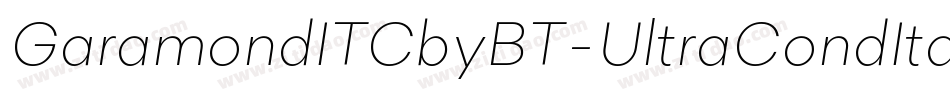 GaramondITCbyBT-UltraCondItalic字体转换