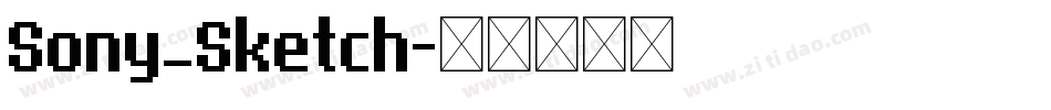 Sony_Sketch字体转换