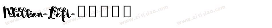 Mitten-Left字体转换