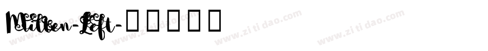 Mitten-Left字体转换