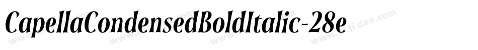 CapellaCondensedBoldItalic-28eX字体转换