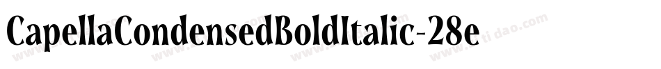 CapellaCondensedBoldItalic-28eX字体转换