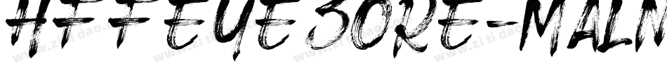 HffEyeSore-MaLn字体转换