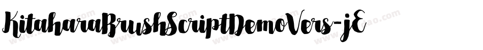 KitaharaBrushScriptDemoVers-jERw7字体转换