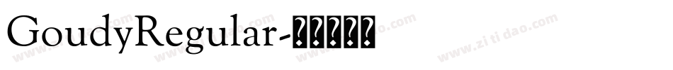 GoudyRegular字体转换