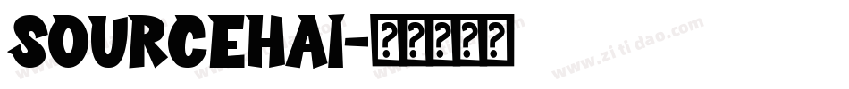 SOURCEHAI字体转换