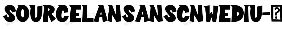 SourcelansansCNwediu字体转换
