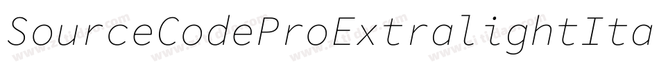 SourceCodeProExtralightItalic-M5mp字体转换
