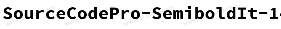 SourceCodePro-SemiboldIt-14字体转换