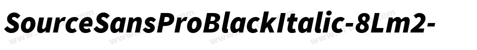 SourceSansProBlackItalic-8Lm2字体转换