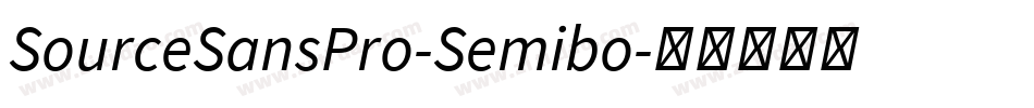 SourceSansPro-Semibo字体转换 SourceSansPro-Semibo字体转换