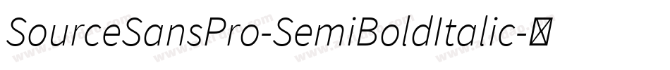SourceSansPro-SemiBoldItalic字体转换