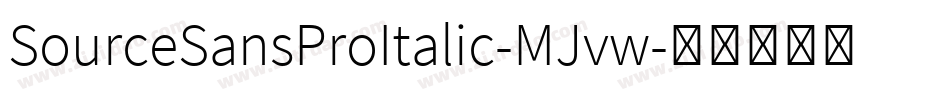SourceSansProItalic-MJvw字体转换