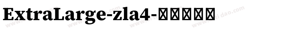 ExtraLarge-zla4字体转换