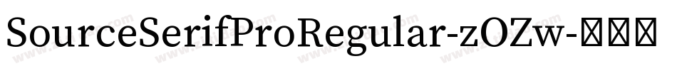 SourceSerifProRegular-zOZw字体转换