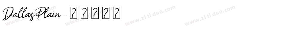 DallasPlain字体转换