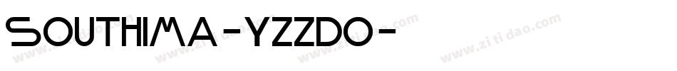 Southima-Yzzdo字体转换