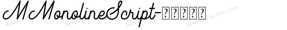 MMonolineScript字体转换