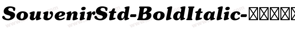 SouvenirStd-BoldItalic字体转换