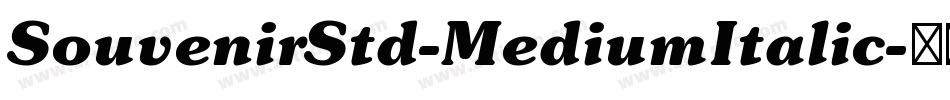 SouvenirStd-MediumItalic字体转换
